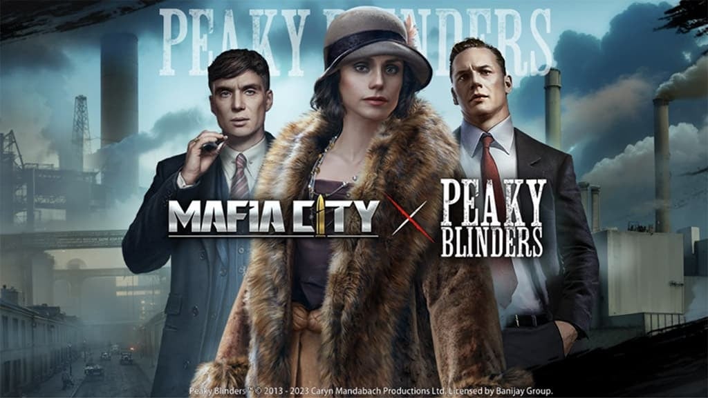 crossover game mechanics - Mafia City - Peaky Blinders