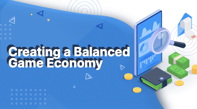 Creating Balanced Game Economy